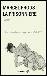 La Prisonnière - Marcel Proust - E-Book
