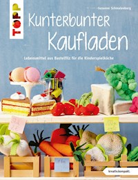 Kunterbunter Kaufladen - Susanne Schmalenberg - E-Book
