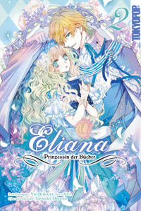 Eliana - Prinzessin der Bücher, Band 02 - Yui Kikuta - E-Book
