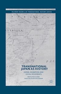 Transnational Japan as History - - E-Book