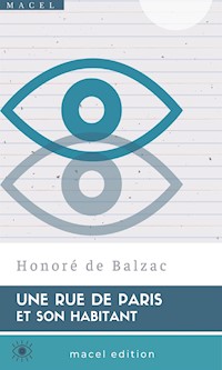 Une Rue de Paris et son Habitant - Honore de Balzac - E-Book