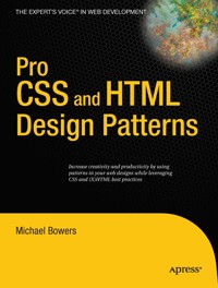 Pro CSS and HTML Design Patterns - Michael Bowers - E-Book