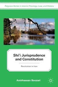Shi'i Jurisprudence and Constitution - A. Boozari - E-Book