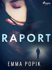 Raport - Emma Popik - E-Book