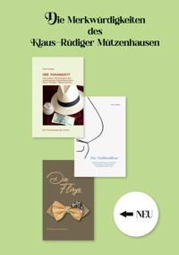 Die Merkwürdigkeiten des Klaus-Rüdiger Mützenhausen - Peter Böttger - E-Book