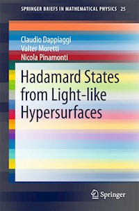 Hadamard States from Light-like Hypersurfaces - Claudio Dappiaggi - E-Book