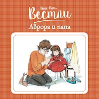 Аврора и папа - Анне-Катрине Вестли - Hörbuch