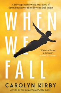When We Fall - Carolyn Kirby - E-Book