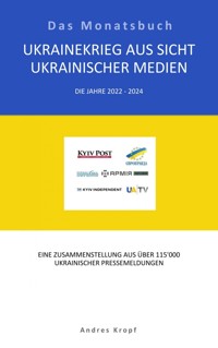 Ukrainekrieg aus Sicht ukrainischer Medien - Andres Kropf - E-Book