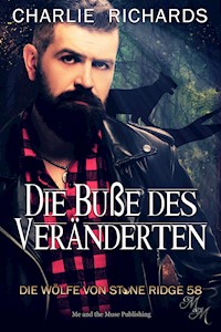 Die Buße des Veränderten - Charlie Richards - E-Book