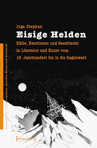 Eisige Helden - Inge Stephan - E-Book
