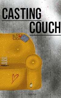 Casting Couch - Katja Fink - E-Book