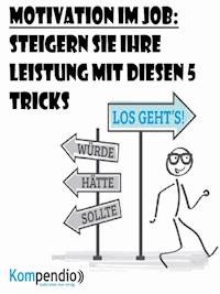 Motivation im Job - Alessandro Dallmann - E-Book