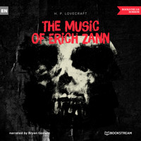 The Music of Erich Zann (Unabridged) - H. P. Lovecraft - Hörbuch