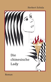 Die chinesische Lady - Herbert Schida - E-Book