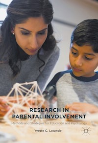 Research in Parental Involvement - Yvette C. Latunde - E-Book