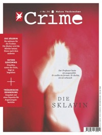 stern CRIME 36/2021 - Die Sklavin - stern crime Redaktion - E-Book