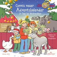 Meine Freundin Conni - Connis neuer Adventskalender (Meine Freundin Conni - ab 6) - Karoline Sander - Hörbuch