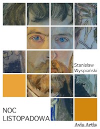 Noc listopadowa - Stanisław Wyspiański - E-Book