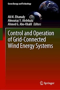 Control and Operation of Grid-Connected Wind Energy Systems -  - E-Book