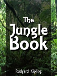 The Jungle Book - Rudyard Kipling - E-Book