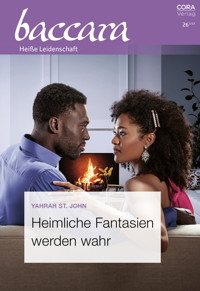 Heimliche Fantasien werden wahr - Yahrah St. John - E-Book