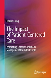 The Impact of Patient-Centered Care - Hailun Liang - E-Book