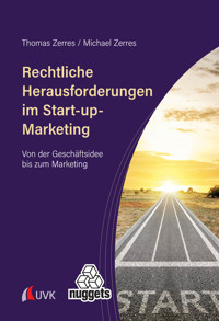 Rechtliche Herausforderungen im Start-up-Marketing - Thomas Zerres - E-Book