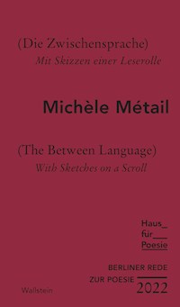 Die Zwischensprache - Michèle Métail - E-Book