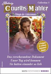 Hedwig Courths-Mahler Collection 8 - Sammelband - Hedwig Courths-Mahler - E-Book