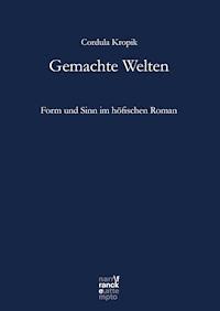 Gemachte Welten - Cordula Kropik - E-Book