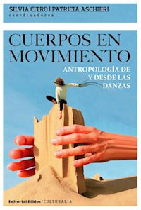 Cuerpos en movimiento - Silvia Citro - E-Book