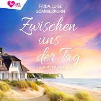 Zwischen uns der Tag - Frida Luise Sommerkorn - Hörbuch