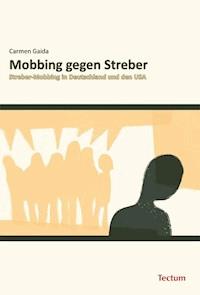 Mobbing gegen Streber - Carmen Gaida - E-Book