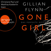 Gone Girl - Das perfekte Opfer - Gillian Flynn - E-Book + Hörbuch
