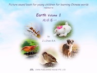 Picture sound book for young children for learning Chinese words related to Earth  Volume 1 - Zhao Z.J. - E-Book