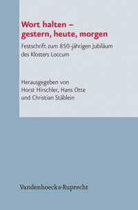 Wort halten – gestern, heute, morgen -  - E-Book