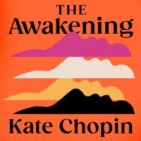 The Awakening - Kate Chopin - Hörbuch