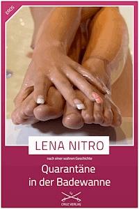 Quarantäne in der Badewanne - Lena Nitro - E-Book