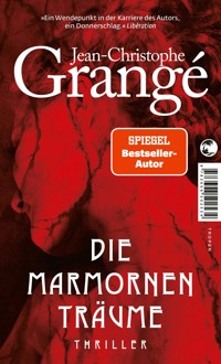 Die marmornen Träume - Jean-Christophe Grangé - E-Book