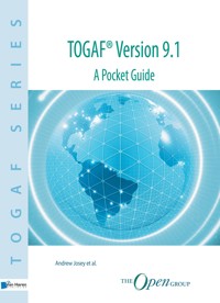 TOGAF® Version 9.1 - A Pocket Guide - Andrew Josey - E-Book