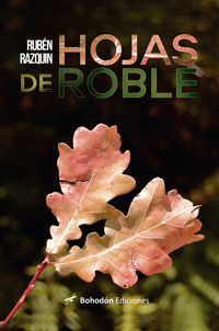 Hojas de roble - Ruben Razquin - E-Book