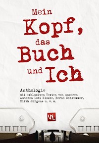 Mein Kopf, das Buch und ich - Diverse - E-Book