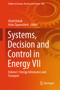 Systems, Decision and Control in Energy VII -  - E-Book