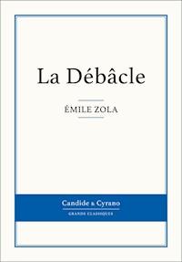La Débâcle - Émile Zola - E-Book