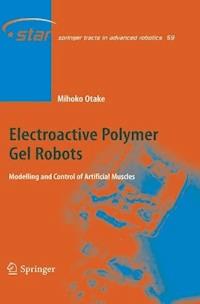 Electroactive Polymer Gel Robots - Mihoko Otake - E-Book