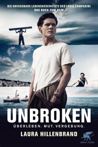 Unbroken (deutsch) - Laura Hillenbrand - E-Book