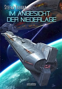 Der Ruul-Konflikt 6: Im Angesicht der Niederlage - Stefan Burban - E-Book