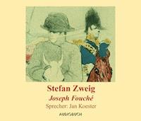 Joseph Fouché - Zweig Stefan - E-Book + Hörbuch