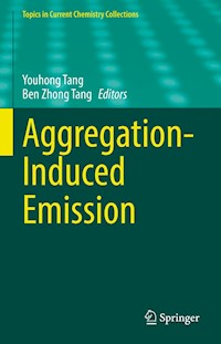 Aggregation-Induced Emission -  - E-Book